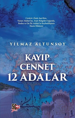 Kayıp Cennet 12 Adalar Yılmaz Altunsoy