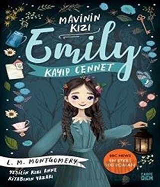 Kayıp Cennet - Mavinin Kızı Emily 2 L. M. Montgomery