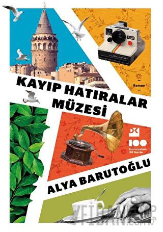 Kayıp Hatıralar Müzesi Alya Barutoğlu