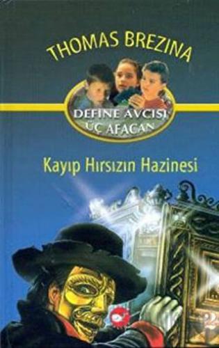 Kayıp Hırsızın Hazinesi Thomas Brezina