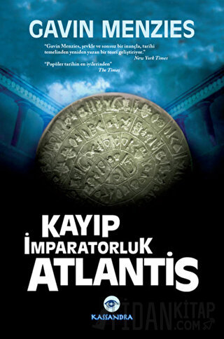 Kayıp İmparatorluk Atlantis Gavin Menzies