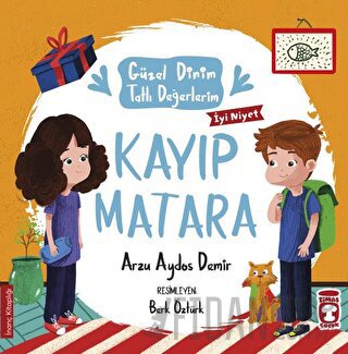 Kayıp Matara - Güzel Dinim Tatlı Değerlerim Arzu Aydos Demir