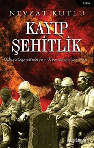 Kayıp Şehitlik Nevzat Kutlu