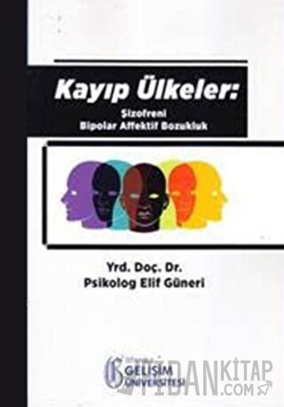 Kayıp Ülkeler Elif Güneri