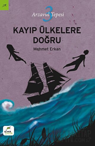 Kayıp Ülkelere Doğru Mehmet Erkan