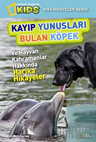 Kayıp Yunusları Bulan Köpek Elizabeth Carney