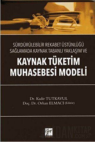 Kaynak Tüketim Muhasebe Modeli Kadir Tutkavul