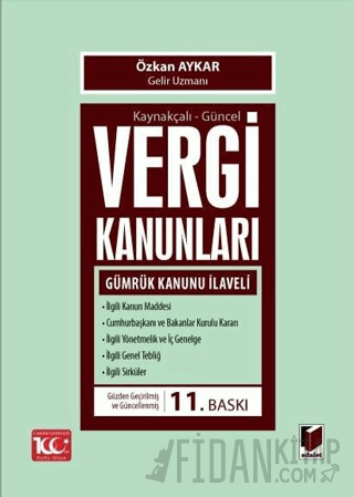 Kaynakçalı-Güncel Vergi Kanunları Özkan Aykar