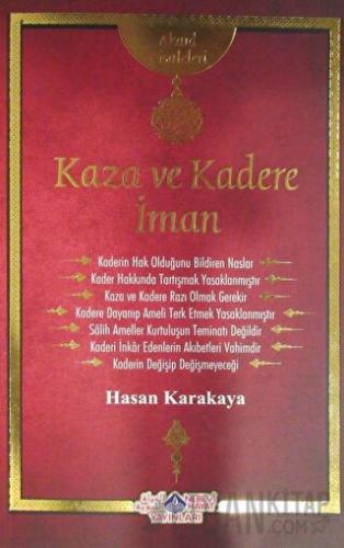 Kaza ve Kadere İman Risalesi Hasan Karakaya