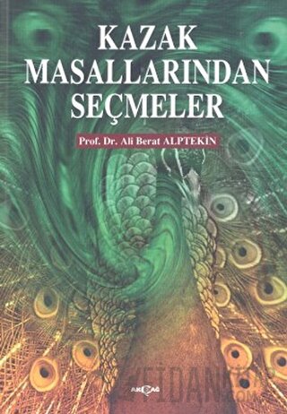 Kazak Masallarından Seçmeler Ali Berat Alptekin