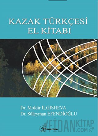 Kazak Türkçesi El Kitabı Süleyman Efendioğlu