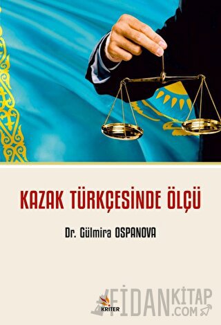 Kazak Türkçesinde Ölçü Gülmira Ospanova