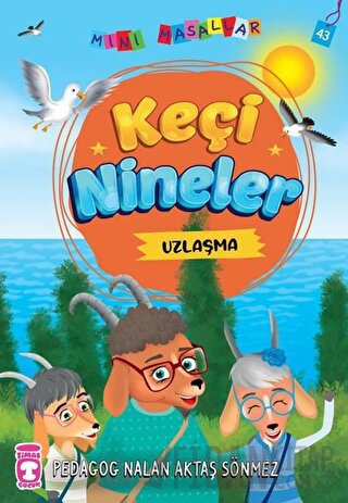 Keçi Nineler - Mini Masallar 5 Nalan Aktaş Sönmez