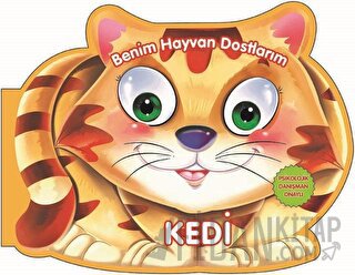 Kedi - Benim Hayvan Dostlarım (Ciltli) Kolektif