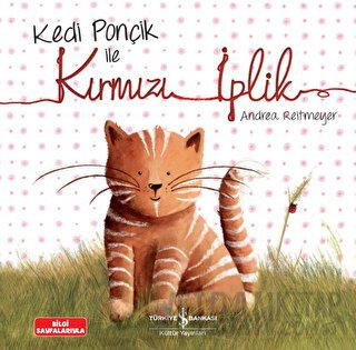 Kedi Ponçik ile Kırmızı İplik Andrea Reitmeyer