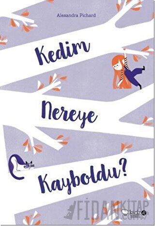 Kedim Nereye Kayboldu? Alexandra Pichard