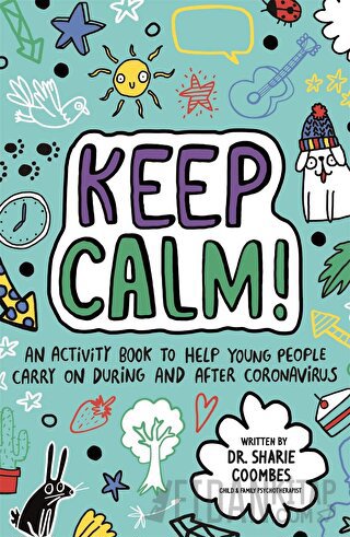 Keep Calm! (Mindful Kids) Sharie Coombes