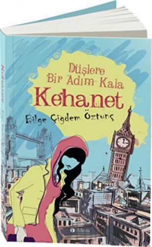 Kehanet - Düşlere Bir Adım Kala Bilge Çiğdem Öztunç