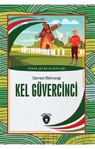 Kel Güvercinci Samed Behrengi