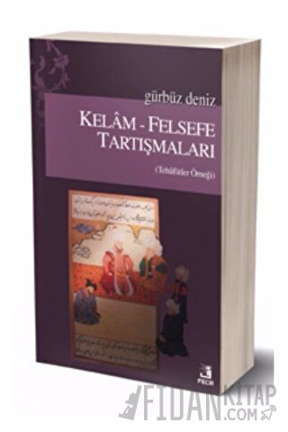 Kelam - Felsefe Tartışmaları Gürbüz Deniz