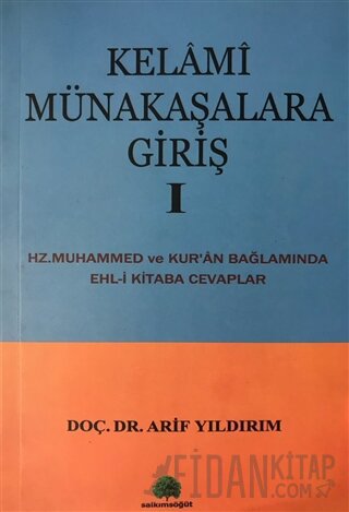 Kelami Münakaşalara Giriş 1 Arif Yıldırım