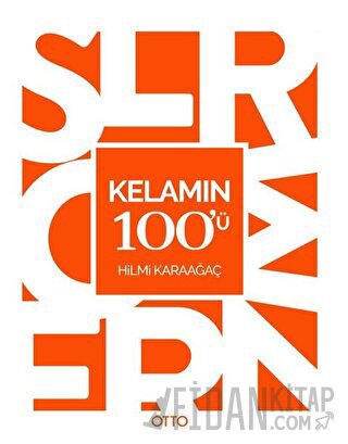 Kelamın 100'ü Hilmi Karaağaç