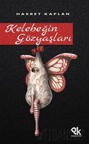 Kelebeğin Gözyaşları Hasret Kaplan