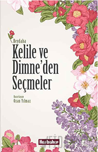 Kelile ve Dimne'den Seçmeler Beydaba