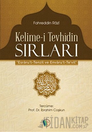 Kelime-i Tevhidin Sırları Fahreddin Razi