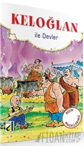 Keloğlan İle Devler ve Keloğlan İle Kardeşi - Bizim Masallarımız Kolek