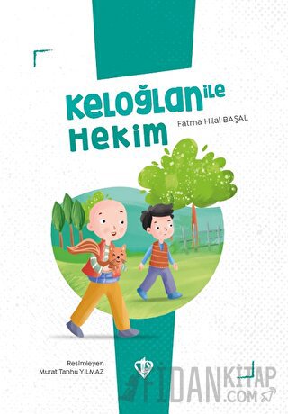 Keloğlan İle Hekim Fatma Hilal Başal