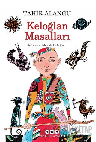 Keloğlan Masalları Tahir Alangu