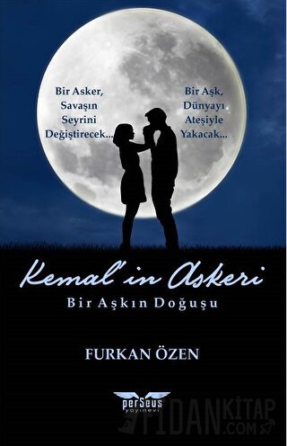 Kemal’in Askeri Furkan Özen