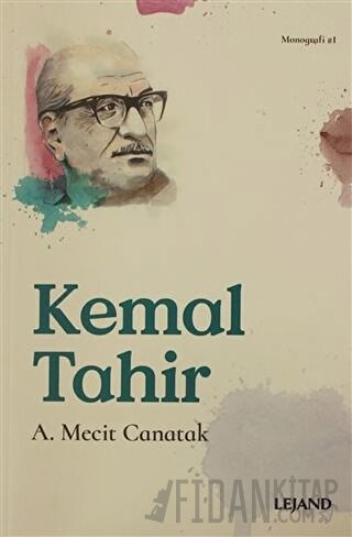 Kemal Tahir A. Mecit Canatak