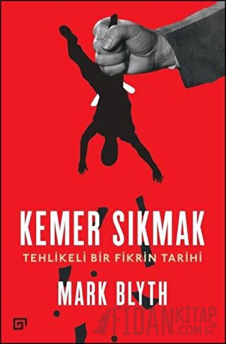 Kemer Sıkmak Mark Blyth