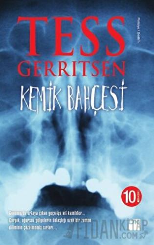 Kemik Bahçesi Tess Gerritsen