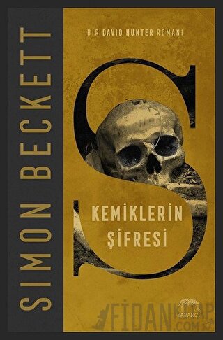 Kemiklerin Şifresi Simon Beckett