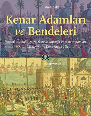 Kenar Adamları ve Bendeleri Aysel Yıldız