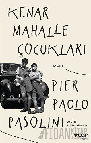 Kenar Mahalle Çocukları Pier Paolo Pasolini