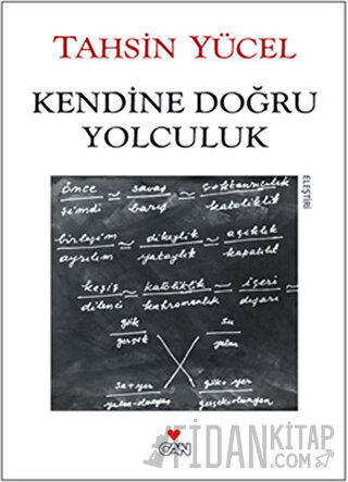 Kendine Doğru Yolculuk Tahsin Yücel