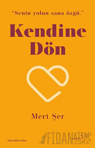 Kendine Dön Mert Şer