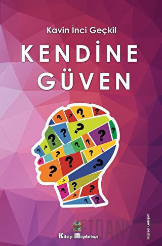 Kendine Güven Kavin İnci Geçkil