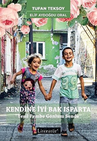 Kendine İyi Bak Isparta Elif Aydoğdu Oral