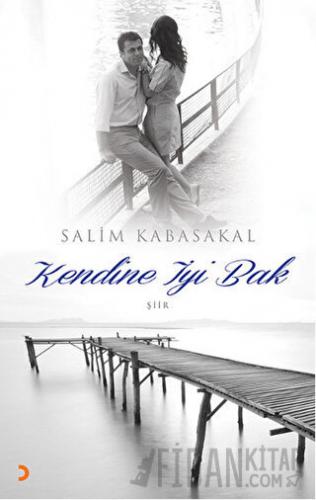 Kendine İyi Bak Salim Kabasakal