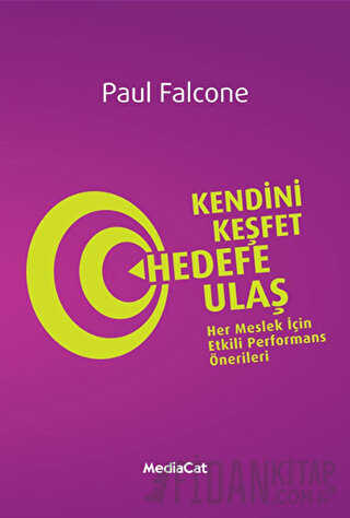 Kendini Keşfet Hedefe Ulaş Paul Falcone