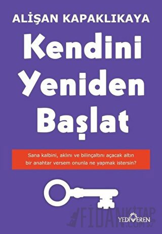 Kendini Yeniden Başlat Alişan Kapaklıkaya