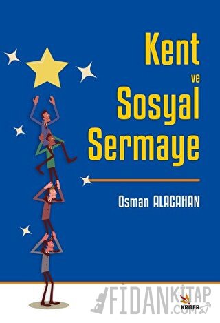 Kent ve Sosyal Sermaye Osman Alacahan