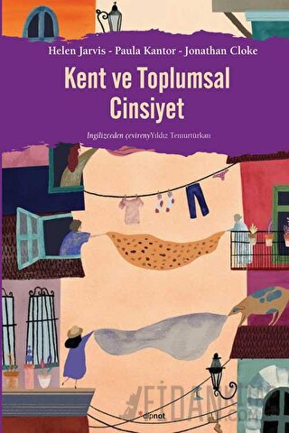 Kent ve Toplumsal Cinsiyet Helen Jarvis