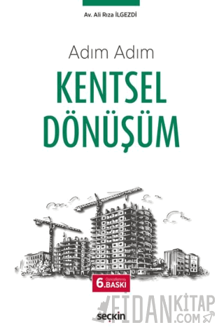 Kentsel Dönüşüm Ali Rıza İlgezdi