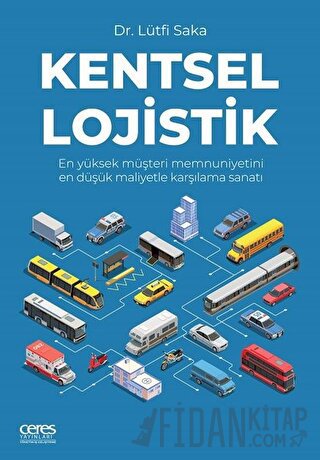 Kentsel Lojistik Lütfi Saka